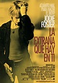 La extraña que hay en ti - Película 2007 - SensaCine.com