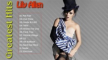 Lily Allen Greatest Hits Full Album - The Best Of Lily Allen Playlist ...