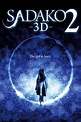 Sadako 3D 2 (2013) - Posters — The Movie Database (TMDB)