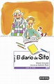 EL DIARIO DE SITO - CEREZALES MANUEL y RUBIO GABRIELA - Sinopsis del ...