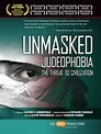 Unmasked Judeophobia: The Threat to Civilization (2012) movie posters