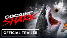 COCAINE SHARK - Official Trailer (2023) Samantha Coolidge, Ryan Dalton ...