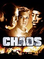 Chaos (2005) - Rotten Tomatoes