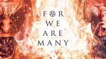 Ver For We Are Many » PelisPop
