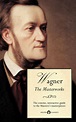 Richard Wagner – Delphi Classics