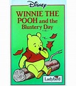 Winnie The Pooh And The Blustery Day | Ladybird Books | 9780721408736