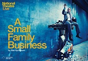A Small Family Business - National Theatre - Tideswell Cinema