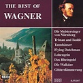 eClassical - Wagner : The Best of Wagner