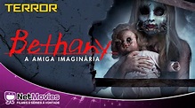 Bethany - A Amiga Imaginária - Filme Completo Dublado - Filme de Terror ...