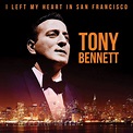Tony Bennett - I Left My Heart In San Francisco (LP, 180g) | Интернет ...