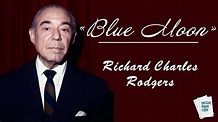 "Blue Moon" Richard Charles Rodgers - YouTube