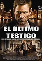 El Último Testigo (2012) » CineOnLine