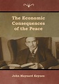 Economic Consequences of the Peace by John Keynes (English) Hardcover ...
