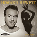 BLACK MUSIC COMMUNITY: Howard Hewett - It's Time (1994)