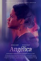 Angélica (2016) - FilmAffinity