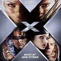 ‎X2: X-Men United (Original Motion Picture Score) - Album by John ...