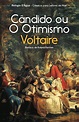 Cândido ou o Otimismo, Voltaire - Livro - Bertrand