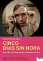 Cinco días sin Nora - Fünf Tage ohne Nora (DVD) – trigon-film.org