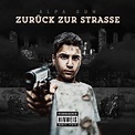 Alpa Gun veröffentlicht Cover von „Zurück zur Straße“ - rap.de