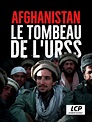 Afghanistan : le tombeau de lURSS (película 2019) - Tráiler. resumen ...