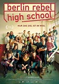 Berlin Rebel High School | Szenenbilder und Poster | Film | critic.de