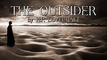 The Outsider - Classic H.P. Lovecraft short story, immersive audiobook ...