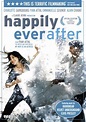 Happily Ever After (2004) - IMDb