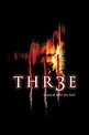 Thr3e Pictures - Rotten Tomatoes
