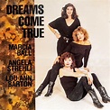 Marcia Ball, Angela Strehli, Lou Ann Barton – Dreams Come True (1990 ...