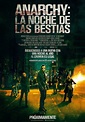 FILM DREAMS: ANARCHY: LA NOCHE DE LAS BESTIAS ( 2014 )