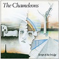 The Chameleons - Script Of The Bridge (1983) | La Colección del Rock