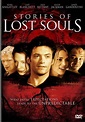 Stories of Lost Souls (2005) - IMDb