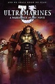 Ultramarines: A Warhammer 40,000 Movie (2010) — The Movie Database (TMDB)