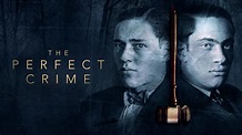 Watch The Perfect Crime | American Experience | Official Site | PBS