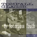 Tompall Glaser CD: My Notorious Youth, Hillbilly Central #1 (CD) - Bear ...