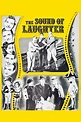 ‎The Sound of Laughter (1963) directed by John O'Shaughnessy • Film ...