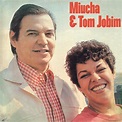 Miucha & Antônio Carlos Jobim - Miúcha & Tom Jobim - Reviews - Album of ...