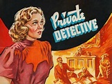 Private Detective (1939) - Noel Smith, Noel Mason Smith | Synopsis ...