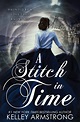 My Favorite Read of May 2023: A Stitch in Time by Kelley Armstrong