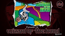 Wizard of the Hood Review – Episode #29 – Deck One Dealt