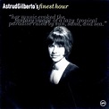 Astrud Gilberto: Astrud Gilberto's Finest Hour (CD) – jpc