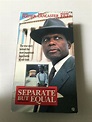 SEPARATE BUT EQUAL(1991) 2 VHS TAPES, NAACP HISTORY, REPUBLIC PICTURES ...