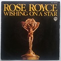 Rose Royce - Wishing On A Star (1978, Vinyl) | Discogs
