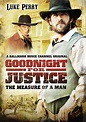 Goodnight For Justice - The Measure Of A Man | Luke Perry re… | Flickr