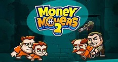 Money Movers 2 - Online Game - Play for Free | Keygames.com
