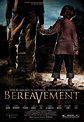 Bereavement (2010) reviews and overview - MOVIES and MANIA