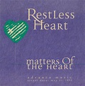 Restless Heart – Matters Of The Heart (1994, CD) - Discogs