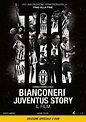Black and White Stripes: The Juventus Story (2016) | The Poster ...