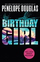 {pdf download} Birthday Girl by Penelope Douglas | emunuvidanac's Ownd