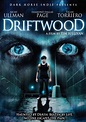 Driftwood (2006) - IMDb